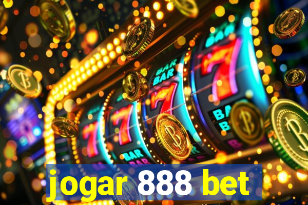 jogar 888 bet